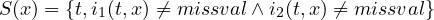 S(x) = {t,i1(t,x) ⁄= missval∧ i2(t,x) ⁄= missval} 